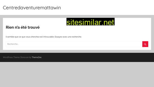 Centredaventuremattawin similar sites