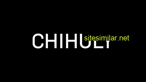 chihuly.com alternative sites