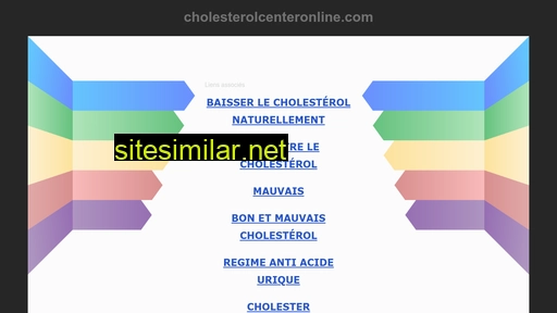 Cholesterolcenteronline similar sites