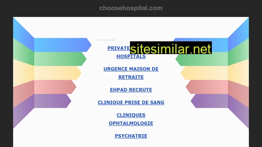 Choosehospital similar sites