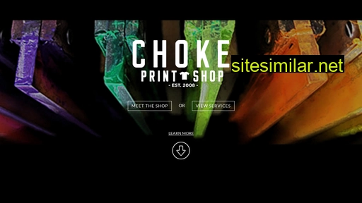 chokeprintshop.com alternative sites