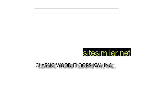 classicwoodfloorskw.com alternative sites