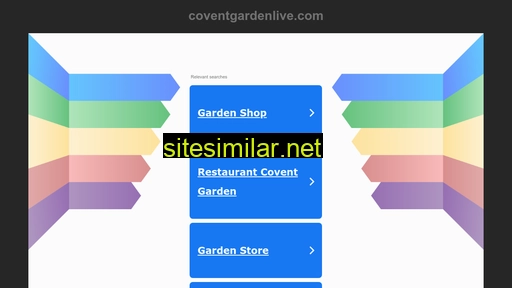 Coventgardenlive similar sites