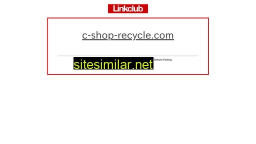 C-shop-recycle similar sites