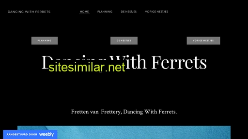dancingferrets.weebly.com alternative sites