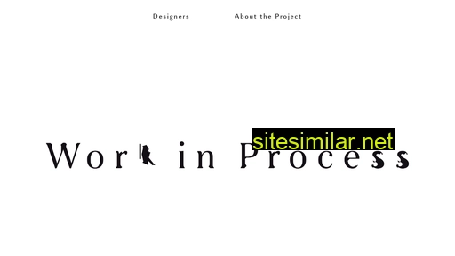 Designersworkinprocess similar sites