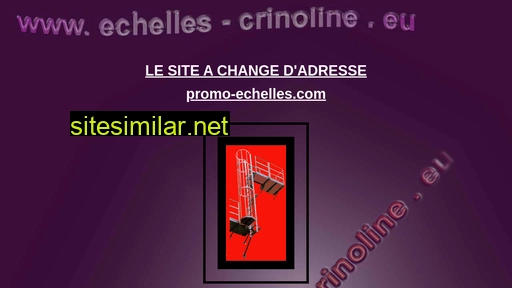 Echelles-crinoline similar sites