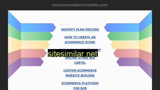 ecommercebenchmarks.com alternative sites