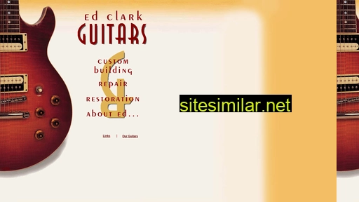 edclarkguitars.com alternative sites