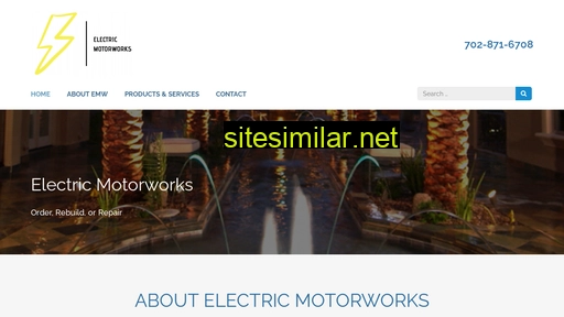 Electricmotorworkslv similar sites