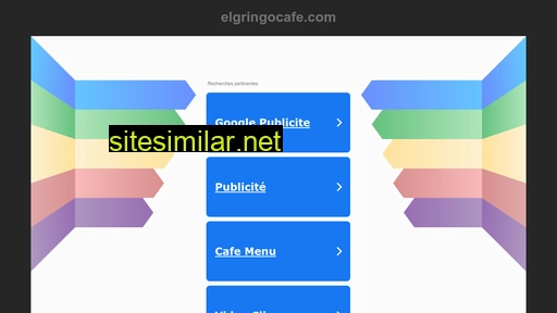 elgringocafe.com alternative sites