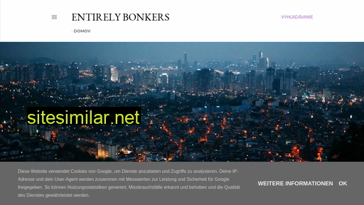 entirely--bonkers.blogspot.com alternative sites