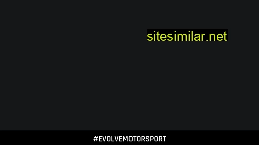 Evolve-motorsport similar sites