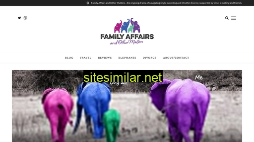 familyaffairsandothermatters.com alternative sites