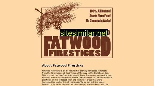 Fatwoodfiresticks similar sites