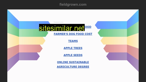 fieldgrown.com alternative sites