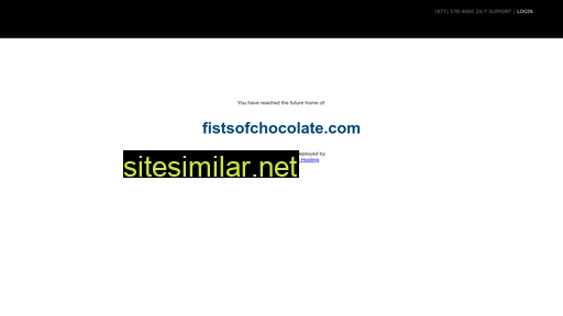 fistsofchocolate.com alternative sites