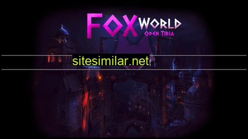 foxworld.servegame.com alternative sites