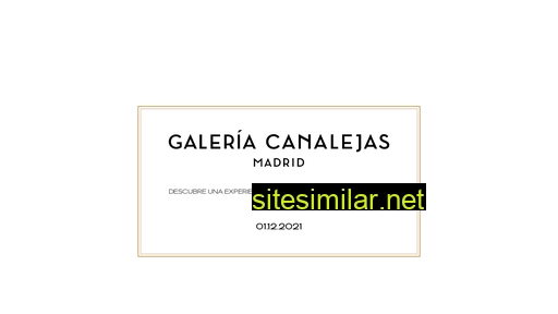 galeriacanalejas.com alternative sites