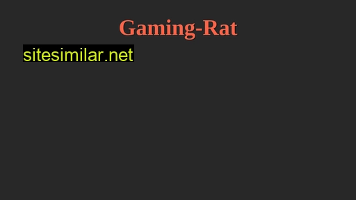 gaming-rat.com alternative sites
