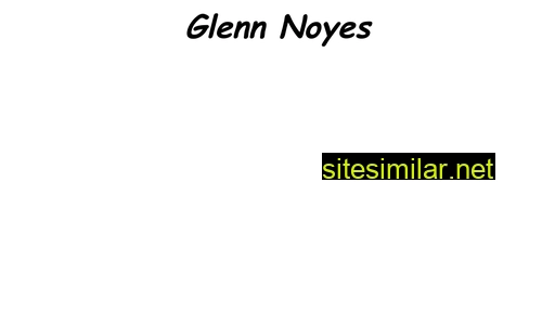 Glennnoyes similar sites