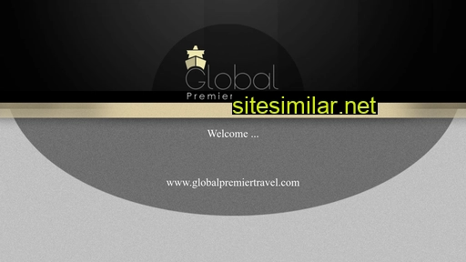 globalpremiertravel.com alternative sites