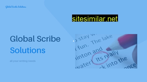 Globalscribesolutions similar sites