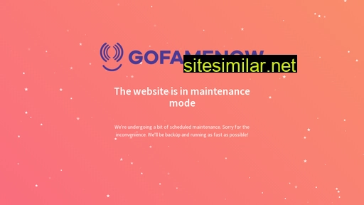 gofamenow.com alternative sites