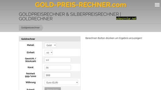 Gold-preis-rechner similar sites