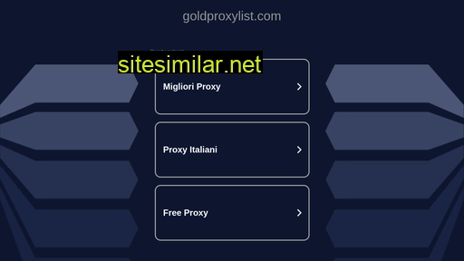 goldproxylist.com alternative sites