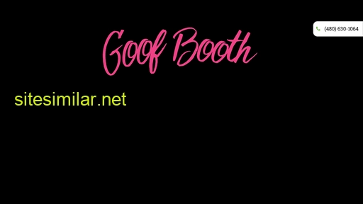 goofboothaz.com alternative sites