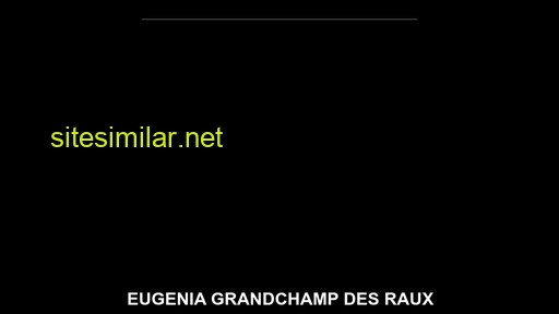 grandchamp-des-raux.com alternative sites