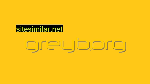 greyborg.com alternative sites