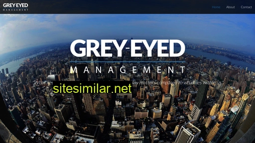 greyeyedmgmt.com alternative sites