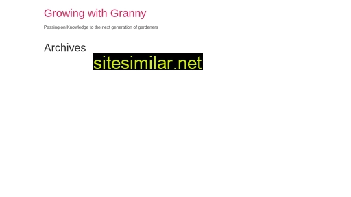 Growingwithgranny similar sites
