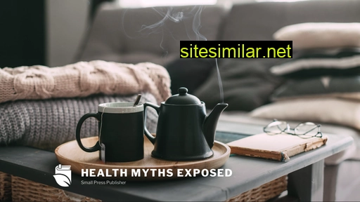 Healthmythspublishing similar sites