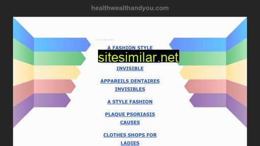 Healthwealthandyou similar sites