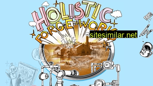 holisticforgeworks.com alternative sites
