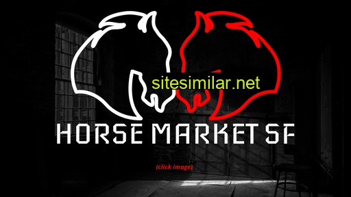 horsemarketsf.com alternative sites