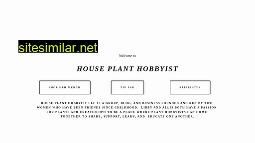 house-plant-hobbyist.com alternative sites