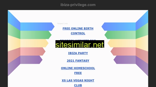 ibiza-privilege.com alternative sites