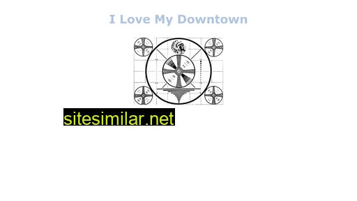ilovemydowntown.com alternative sites