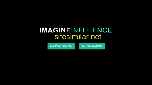 imagineinfluence.com alternative sites