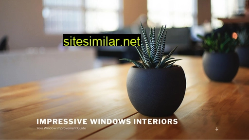 impressive-windows-interiors.com alternative sites