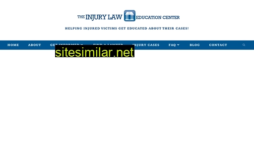 injurylaweducationcenter.com alternative sites