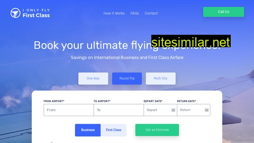ionlyflyfirstclass.com alternative sites