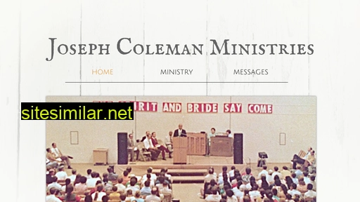 josephcolemanministries.com alternative sites