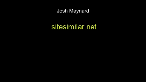 Joshmaynard similar sites