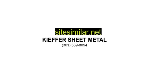 Kieffersheetmetal similar sites