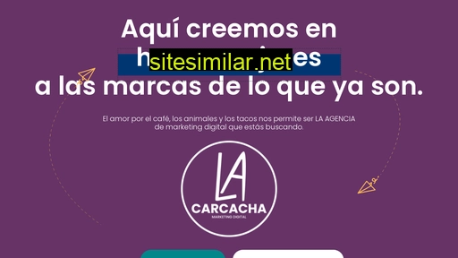 lacarcacha.com alternative sites